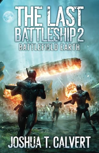 The Last Battleship 2: Battlefield Earth