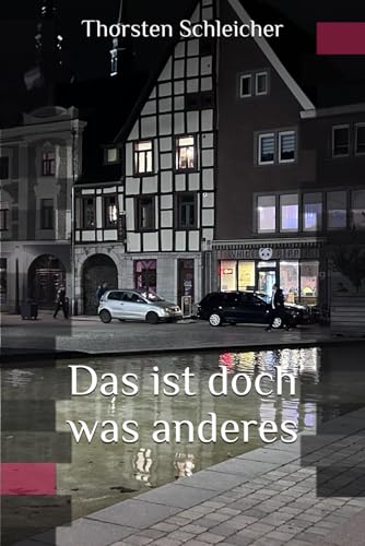 Das ist doch was anderes