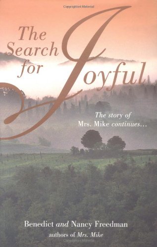 Mrs. Mike and the Search for Joyful 0739450913 Book Cover
