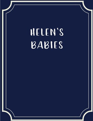 Helen's Babies 1718845596 Book Cover