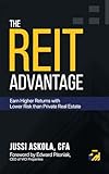 The REIT Advantage: Earn Higher Returns with Lower Risk than Private Real Estate