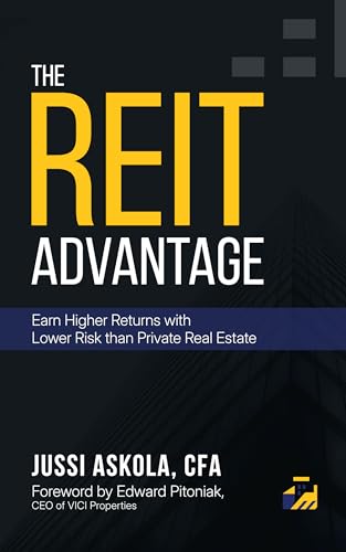 The REIT Advantage: Earn Higher Returns with Lower Risk than Private Real Estate
