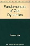 Fundamentals of Gas Dynamics. High Speed Aerodynamics and Jet Propulsion, Vol. III