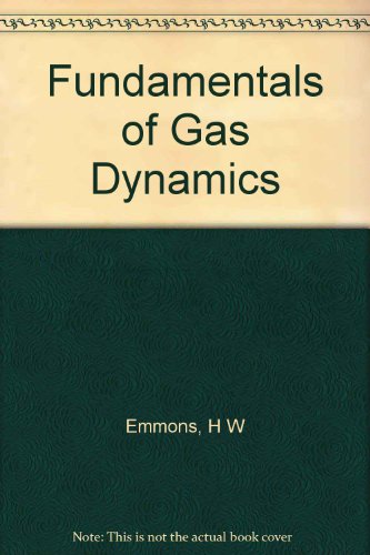 Fundamentals of Gas Dynamics. High Speed Aerodynamics and Jet Propulsion, Vol. III
