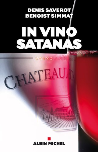 Télécharger In vino satanas ! livre En ligne