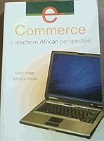 E-Commerce: A Southern Africa Perspective 1869283694 Book Cover