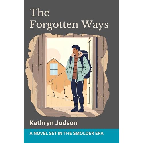 The Forgotten Ways by Kathryn Judson episode artwork
