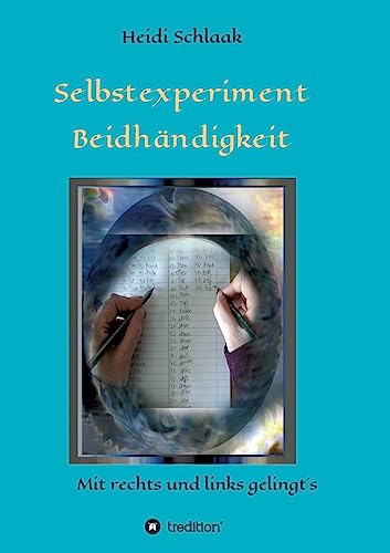 Selbstexperiment Beidhändigkeit: Mit rechts und links gelingt’s
