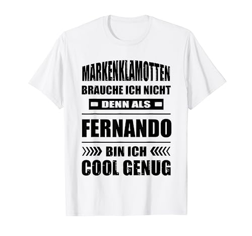 Herren Name Fernando Vorname Namensgeschenke Namenstag Fun T-Shirt
