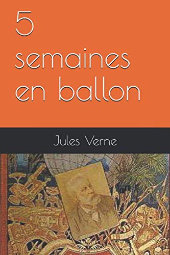 5 semaines en ballon (French Edition) [French] 1080386025 Book Cover