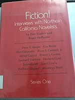 Fiction!: Interviews with northern California novelists 0151306516 Book Cover
