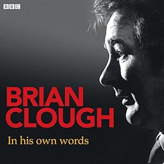 Brian Clough In His Own Words cover art