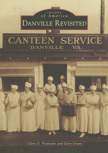 Danville Revisited (Images of America)