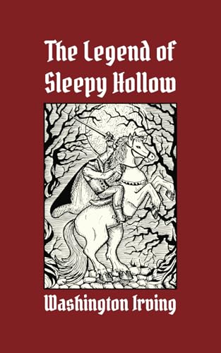 The Legend of Sleepy Hollow