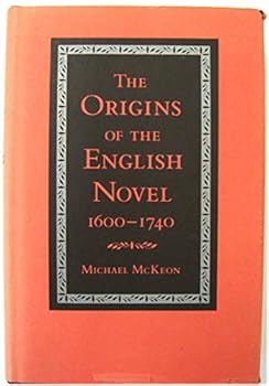 Hardcover The Origins of the English Novel, 1600-1740 Book
