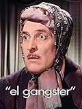 El Gangster (Spanish Language Version)