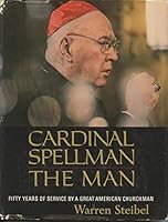 Cardinal Spellman, the man B0006BOTKU Book Cover