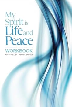 Paperback My Spirit is Life and Peace Workbook Book