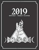 2019 Weekly + Monthly Planner: 8.5” x 11” Moon Phases Herbal Green Witchcraft 173072616X Book Cover