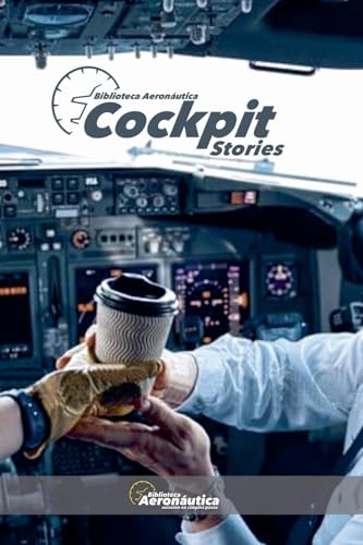 Cockpit stories (Aviation)