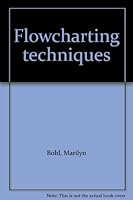 Flowcharting Techniques B0006C0QQK Book Cover