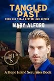 Tangled Past: Hope Island Securities Series Book Seven