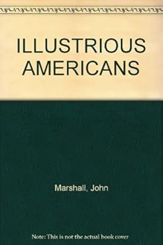 Hardcover ILLUSTRIOUS AMERICANS Book