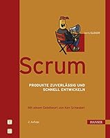 Scrum. Produkte zuverlässig und schnell entwickeln 3446419136 Book Cover