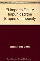EL IMPERIO DE LA IMPUNIDAD 9684038011 Book Cover