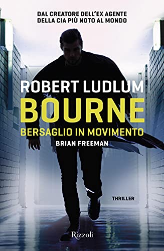 Bourne. Bersaglio In Movimento