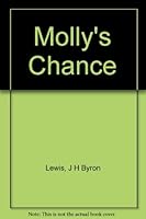 Molly's Chance B0011BNXBU Book Cover