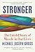 Stronger: The Untold Story of Muscle in Our Lives