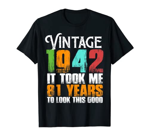 Funny Vintage 1942 81 Years Old Birthday Retro Father's Day Camiseta