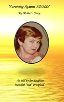 Surviving Against All Odds 1507768257 Book Cover