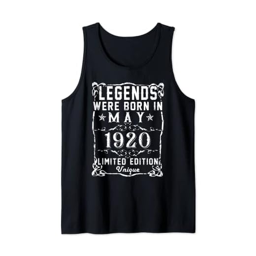 Cumpleaños Mayo 1920 Edición Limitada Regalo Legend May Camiseta sin Mangas