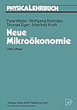 Neue Mikroökonomie (Physica Lehrbuch)