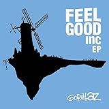 Feel Good Inc