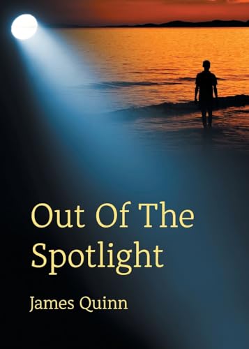 Out Of The Spotlight