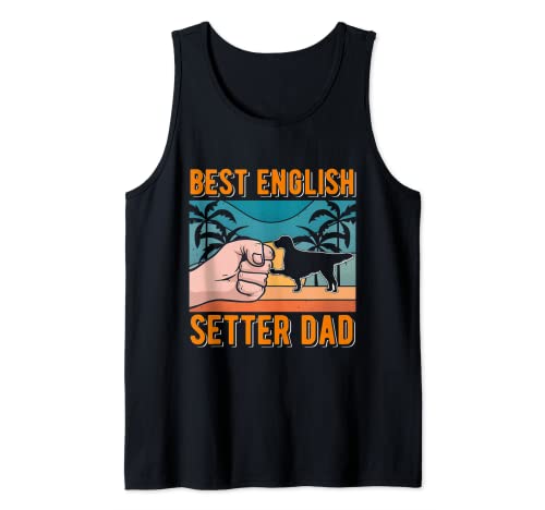 Best English Setter Dad Setter inglés Camiseta sin Mangas