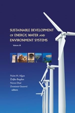Sustainable Development Of Energy, Water And Environment Systems - Proceedings Of The 3Rd Dubrovnik Conference