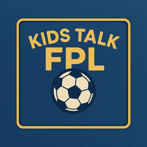 Kids Talk FPL - Episode 8 - 10th December 2025 cover art