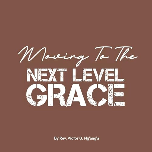 MOVING TO THE NEXT LEVEL GRACE ||12TH OCTOBER 2025