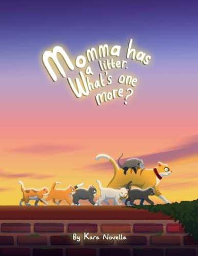 Momma has a litter. What's one more?