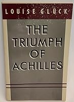 The Triumph of Achilles 0880010827 Book Cover