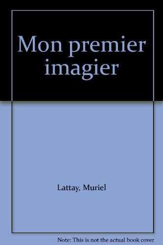 Mon premier imagier [Board book]