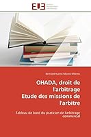Ohada, Droit de L'Arbitrage Etude Des Missions de L'Arbitre 6131512000 Book Cover