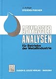 Abwasser-Analysen für Betriebe der Metallindustrie