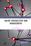 Swine Production and Management
