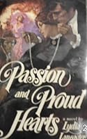 Passion and Proud Hearts 0446825484 Book Cover