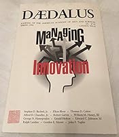 Daedalus, Journal of the American Academy of Arts & Sciences (Spring 1996): Managing Innovation B0041V4QY0 Book Cover